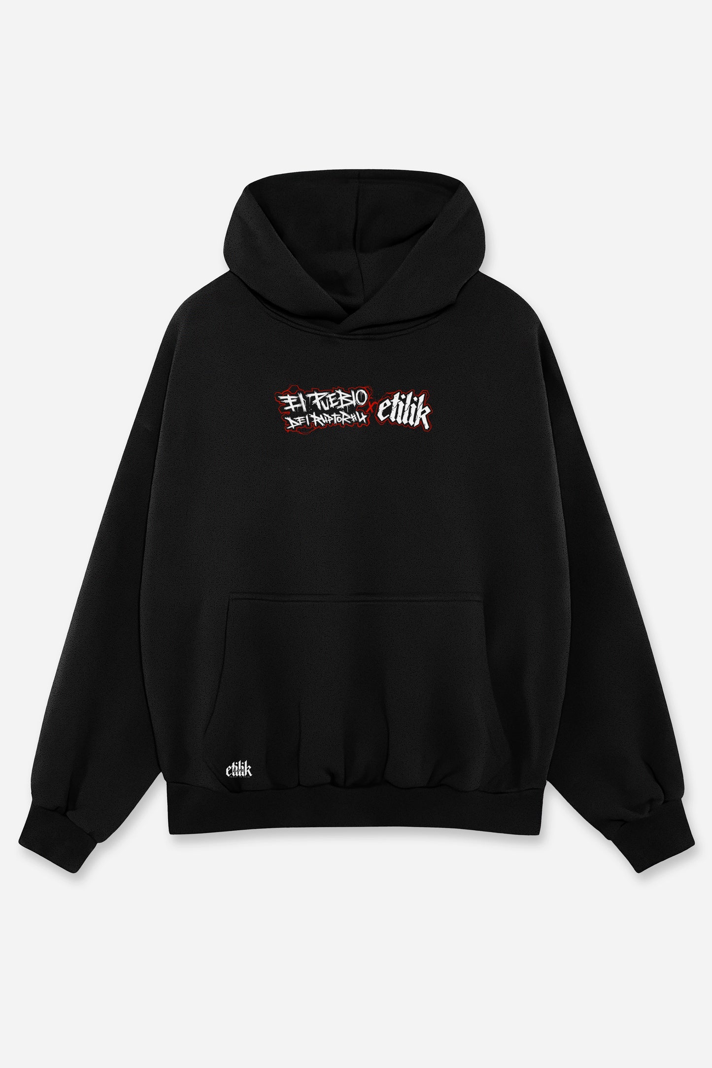 Etilik x El Pueblo Del Ruptor - Hoodie - Etilik Wear