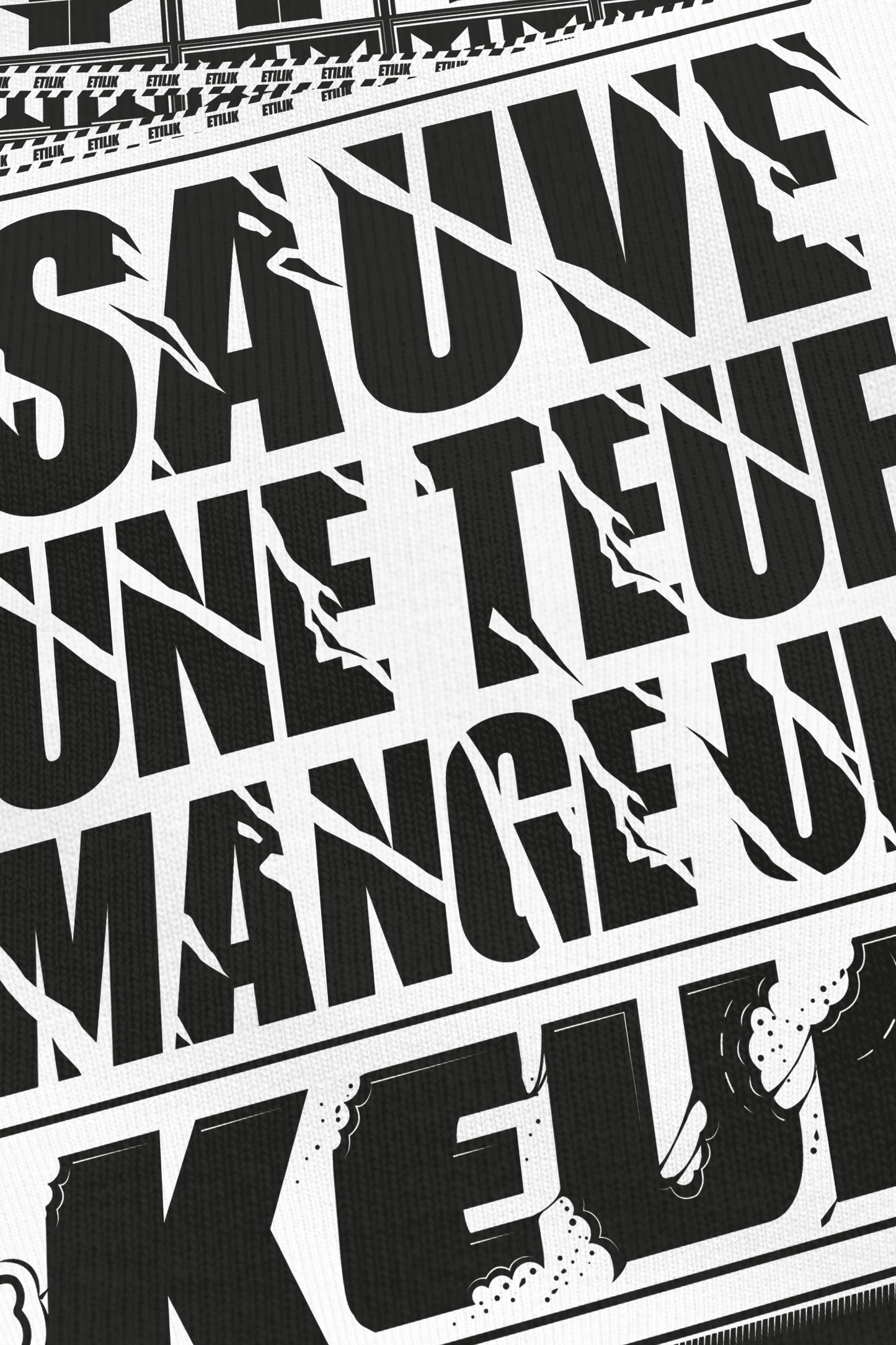 Sauve une teuf blanc, zoom sur l'impression du visuel, Etilik Wear