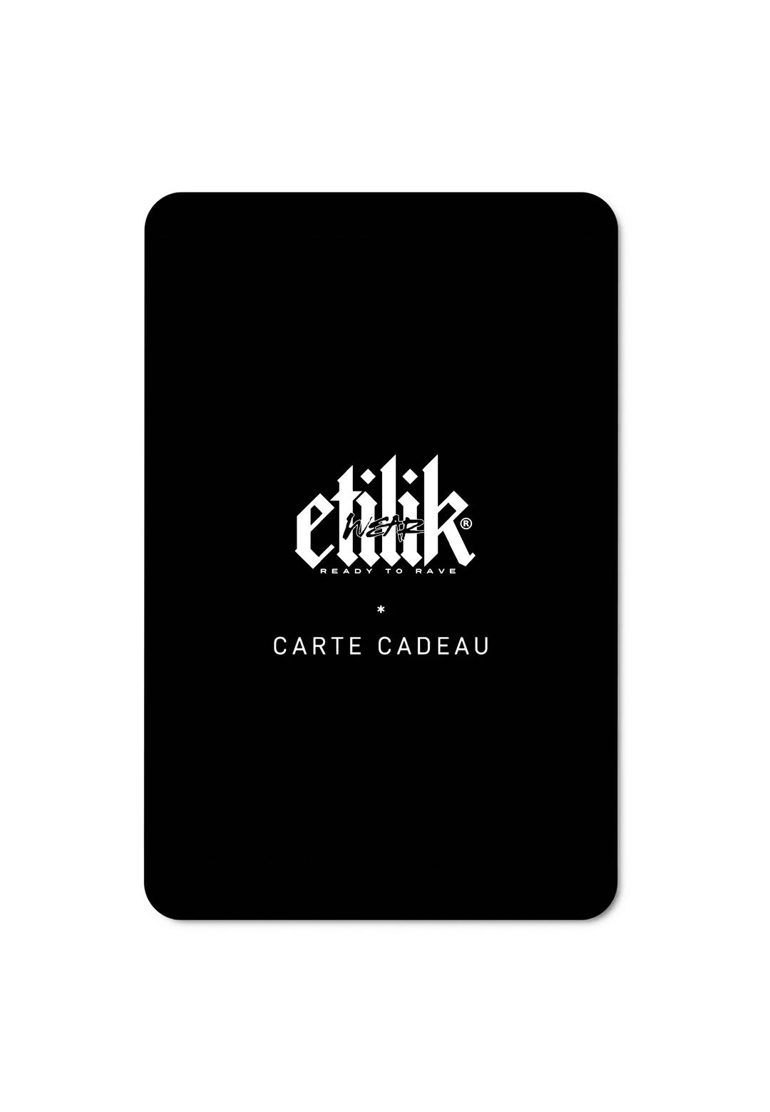 Carte-cadeau Etilik - Etilik Wear 