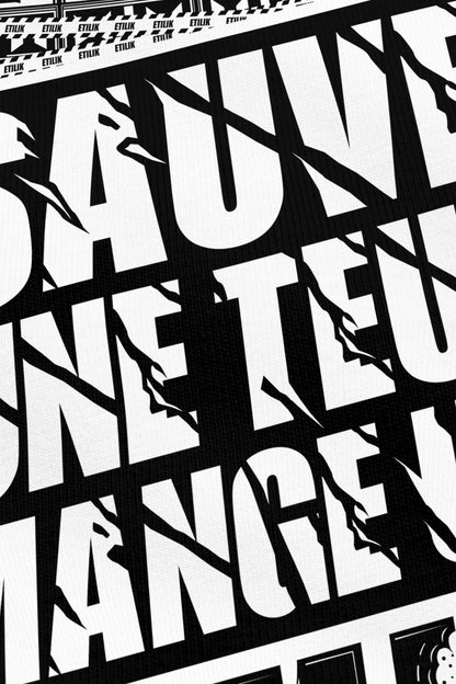 Sauve une teuf mange un keuf noir, zoom sur l'impression du visuel, Etilik Wear